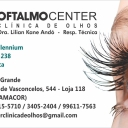 Oftalmocenter Campo Grande e Millennium Barra da Tijuca Oftalmocenter Campo Grande e Millennium Barra da Tijuca