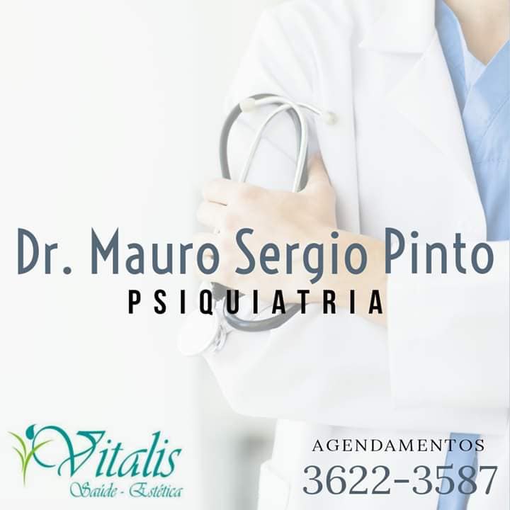 DRMAURO SERGIO PINTO - PSIQUIATRIA DRMAURO SERGIO PINTO - PSIQUIATRIA